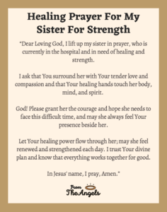 7 Healing Prayers For My Sister For Strength: Sick & The Hospital